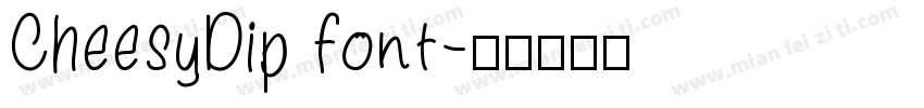 CheesyDip font字体转换